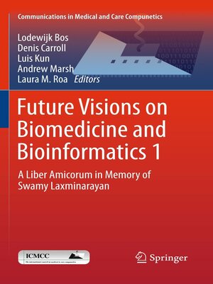 cover image of Future Visions on Biomedicine and Bioinformatics 1
